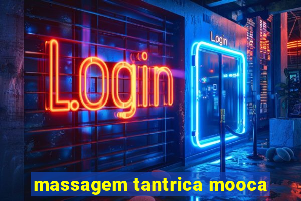 massagem tantrica mooca